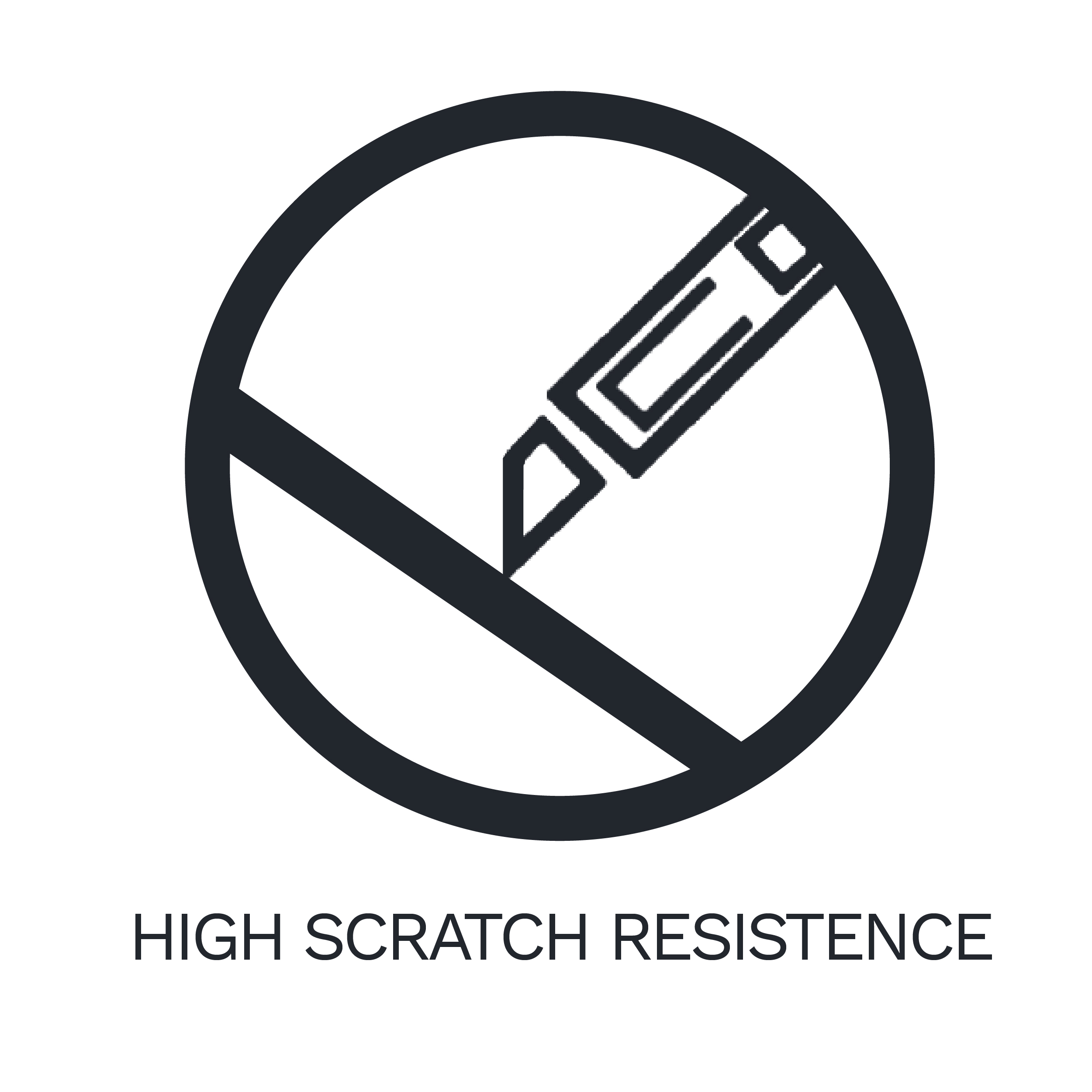 HIGH SCRATCH RESISTENCE-01-01-01